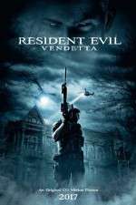 Watch Resident Evil: Vendetta 2KMovies