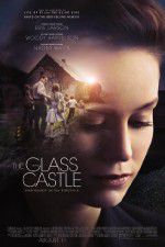 Watch The Glass Castle 2KMovies
