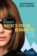 Watch Where'd You Go, Bernadette 2KMovies