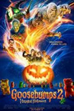 Watch Goosebumps 2: Haunted Halloween 2KMovies