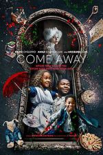 Watch Come Away 2KMovies