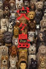 Watch Isle of Dogs 2KMovies