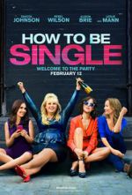 Watch How to Be Single 2KMovies