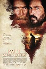 Watch Paul, Apostle of Christ 2KMovies