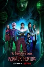 Watch A Babysitter's Guide to Monster Hunting 2KMovies