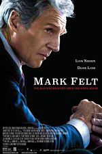 Watch Mark Felt: The Man Who Brought Down the White House 2KMovies