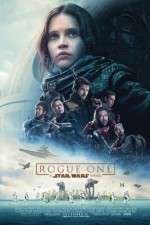 Watch Rogue One: A Star Wars Story 2KMovies
