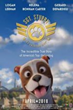 Watch Sgt. Stubby: An American Hero 2KMovies
