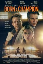 Watch Born a Champion 2KMovies