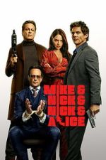 Watch Mike &amp; Nick &amp; Nick &amp; Alice 2KMovies