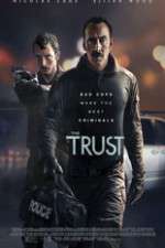 Watch The Trust 2KMovies