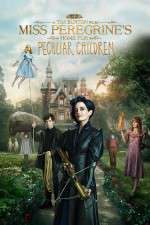Watch Miss Peregrine's Home for Peculiar Children 2KMovies