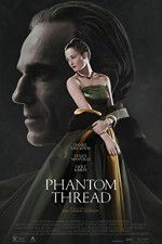 Watch Phantom Thread 2KMovies