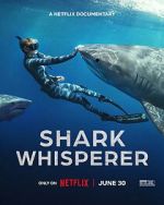 Watch Shark Whisperer 2KMovies