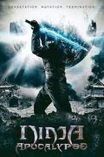 Watch Ninja Apocalypse 2KMovies
