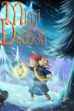 Watch Mimi and the Mountain Dragon 2KMovies