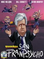 Watch RiffTrax: San Franpsycho 2KMovies