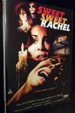 Watch Sweet, Sweet Rachel 2KMovies