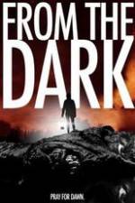Watch From the Dark 2KMovies