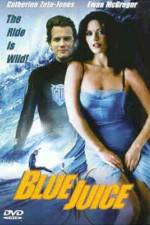 Watch Blue Juice 2KMovies