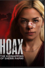 Watch Hoax: The Kidnapping of Sherri Papini 2KMovies
