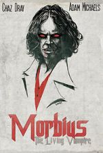 Watch Morbius: The Living Vampire (Short 2014) 2KMovies