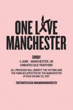 Watch One Love Manchester 2KMovies