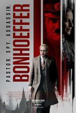 Watch Bonhoeffer: Pastor. Spy. Assassin. 2KMovies