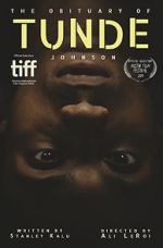 Watch The Obituary of Tunde Johnson 2KMovies