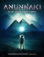 Watch Annunaki: Alien Gods from Nibiru 2KMovies