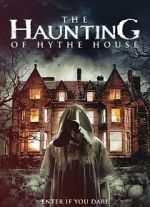 Watch The Haunting of Hythe House 2KMovies