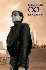 Watch Bill Hicks Sane Man 2KMovies