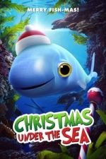 Watch Christmas Under the Sea 2KMovies