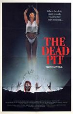 Watch The Dead Pit 2KMovies