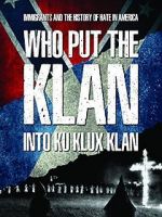 Watch Who Put the Klan Into Ku Klux Klan 2KMovies