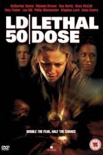 Watch LD 50 Lethal Dose 2KMovies