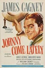 Watch Johnny Come Lately 2KMovies