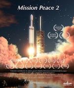 Watch Mission Peace 2 2KMovies
