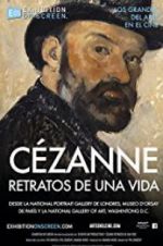 Watch Exhibition on Screen: Czanne - Portraits of a Life 2KMovies