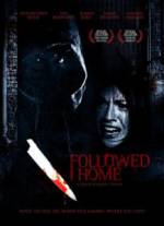 Watch Followed Home 2KMovies
