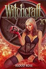 Watch Witchcraft 15: Blood Rose 2KMovies
