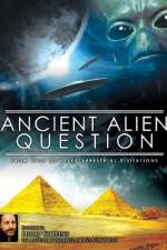 Watch Ancient Alien Question From UFOs to Extraterrestrial Visitations 2KMovies