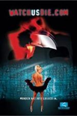 Watch WatchUsDie.com 2KMovies