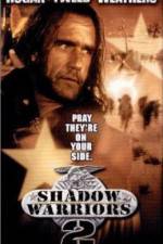 Watch Shadow Warriors II Hunt for the Death Merchant 2KMovies