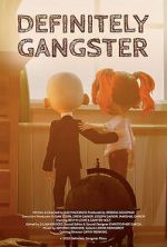 Watch Definitely Gangster 2KMovies