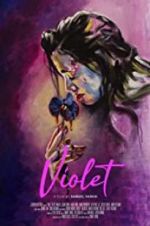 Watch Violet 2KMovies