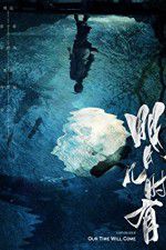 Watch Our Time Will Come 2KMovies