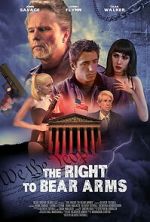 Watch The Right to Bear Arms 2KMovies