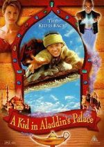 Watch A Kid in Aladdin\'s Palace 2KMovies