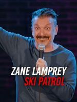 Watch Zane Lamprey: Ski Patrol (TV Special 2024) 2KMovies